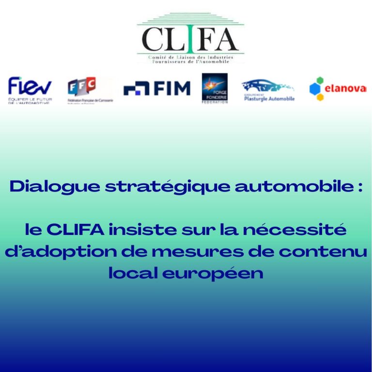 Dialogue stratégique automobile : le CLIFA insiste sur la nécessité d’adoption de mesures de contenu local européen