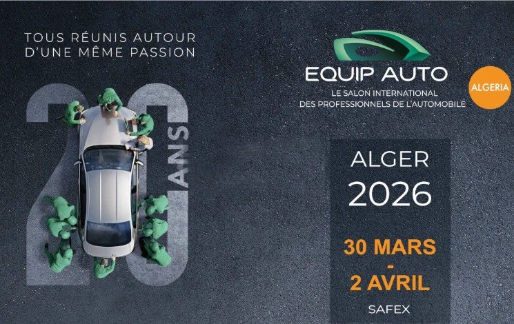 EQUIP AUTO ALGERIA : nouvelle édition, nouveau pavillon  